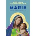 Marie telle que vous ne l'avez jamais vue 