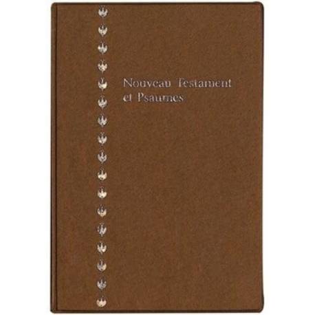 Nouveau Testament et Psaumes - Segond 1978 révisé - Sans notes