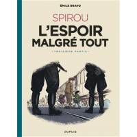 BD - Spirou - L'espoir malgré tout - Troisième partie 
