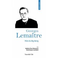Prier 15 jours - Georges Lemaître - Père du Big Bang