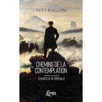 Chemins de la contemplation - Éléments de vie spirituelle - Poche 