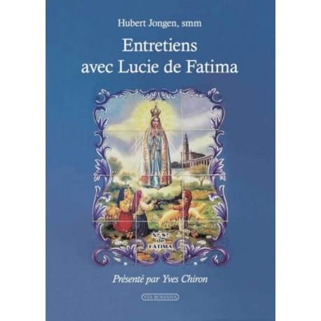 Entretiens avec Lucie de Fatima 
