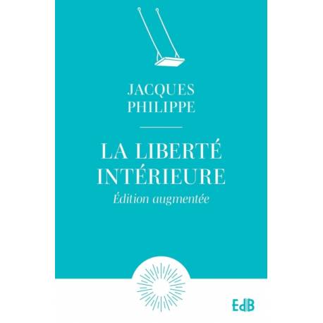 La liberté intérieure