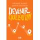 Devenir quelqu'un 