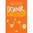 Devenir quelqu'un 
