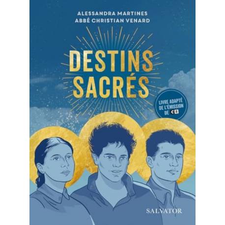 Destins sacrés