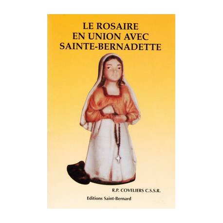 Livret - Le Rosaire en union avec Ste Bernadette