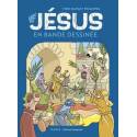 Jésus en bande dessinée - Editions reliée rigide