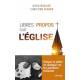 Libres propos sur l'Église - Évêque et prêtre en dialogue sur les questions brûlantes 