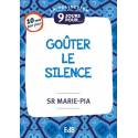 9 jours pour goûter le silence 