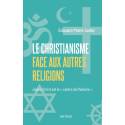 Le Christianisme face aux autres religions - Jésus-Christ est le "centre de l'histoire" 