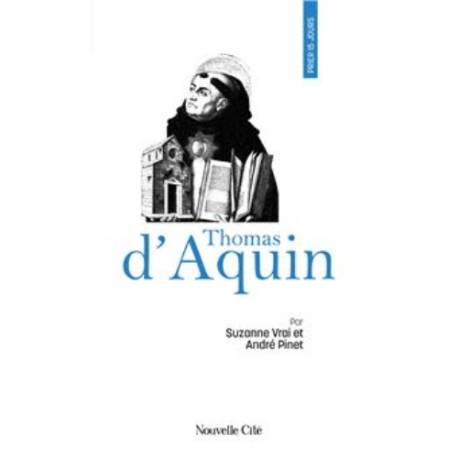 Prier 15 jours - Thomas d'Aquin