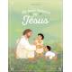 La belle histoire de Jésus