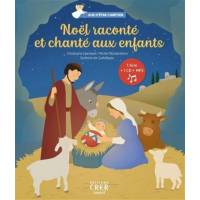 Noël raconté et chanté aux enfants + CD