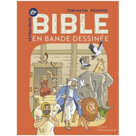 La bible en bande dessinée - Le vrai texte 