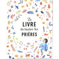 Le Livre De Toutes Les Prières 