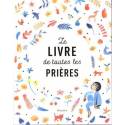 Le Livre De Toutes Les Prières