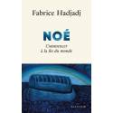 Noé - Commencer à la fin du monde 