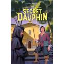 Le Secret du Dauphin - Le voeu de Louis XIII
