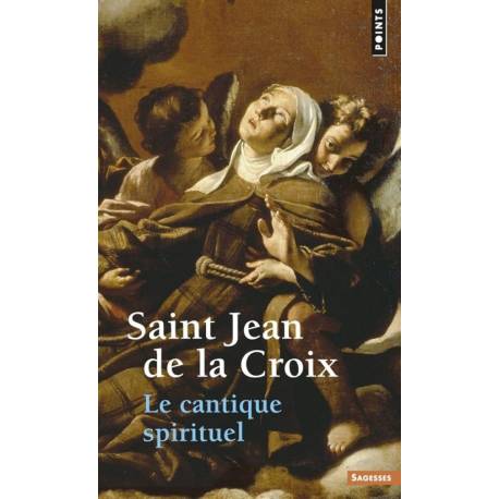 Le cantique spirituel 