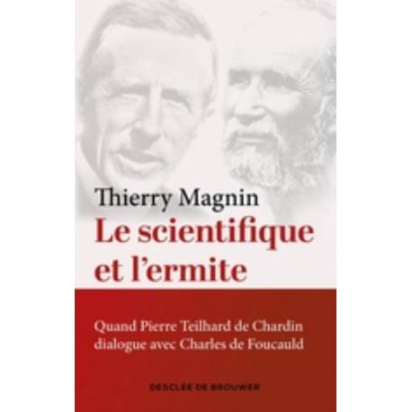 Le scientifique et l'ermite 