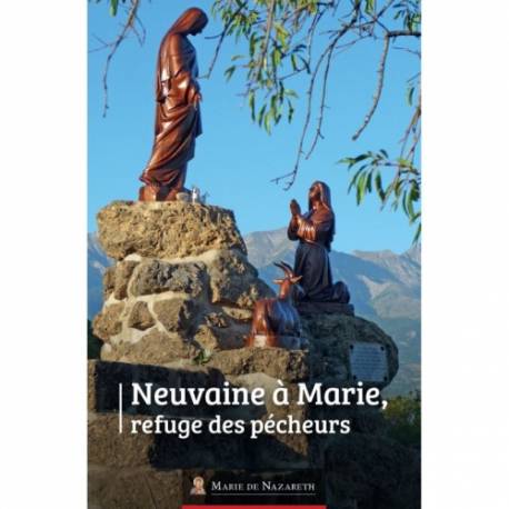 Neuvaine à Marie, refuge des pécheurs