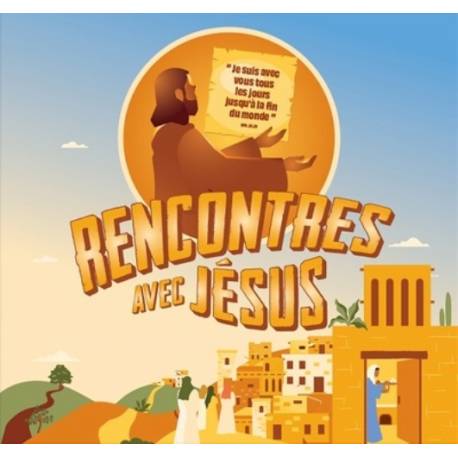 JEU - Rencontre avec Jésus 