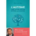 L'autisme - Une autre façon d'être au monde 