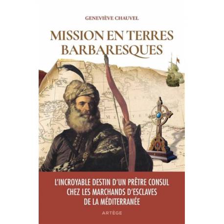 Mission en terres barbaresques 