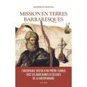 Mission en terres barbaresques 