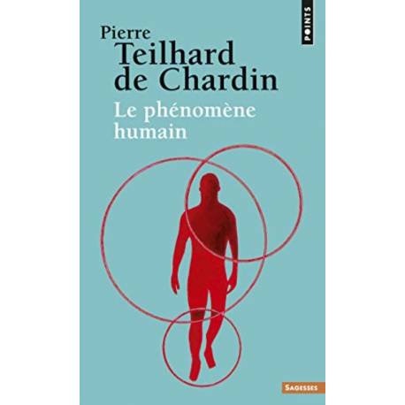 Le phénomène humain - Poche 
