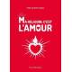 Ma religion, c'est l'amour 