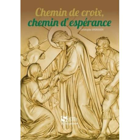 Chemin de croix, chemin d'espérance 