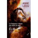 Le Seigneur n'était pas dans le feu Elie - Cantate sur le silence de Dieu