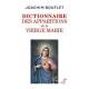 Dictionnaire des apparitions de la Vierge Marie - Entre légende(s) et histoire