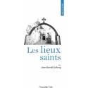 Prier 15 Jours - Les Lieux Saints 