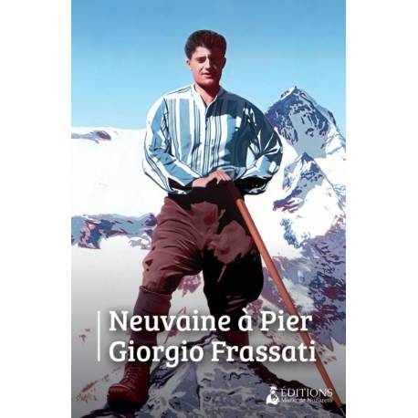 Neuvaine à Pier Giorgio Frassati