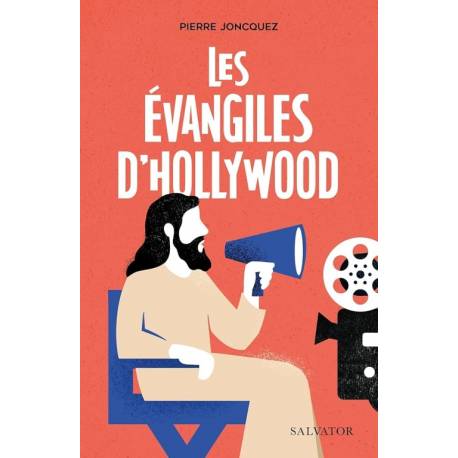 Les évangiles d'Hollywood 