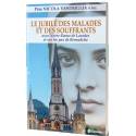 Le Jubilé des malades et des souffrants avec Notre-Dame de Lourdes et sur les pas de Bernadette 