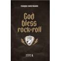 God bless rock'n'roll 
