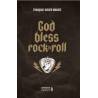 God bless rock'n'roll 
