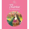Un saint, une histoire - Thérèse de l'enfant Jésus