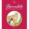 Un saint, une histoire - Bernadette petite fille de Lourdes