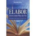 Elabor - J'écris mon Plan de Vie - J'ai décidé de mettre Dieu à la première place