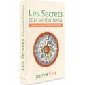 Les secrets de la santé intégrale selon les principes d'Hildegarde de Bingen