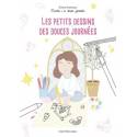 Les petits dessins des douces journées