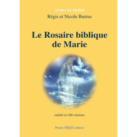 Le Rosaire biblique de Marie 