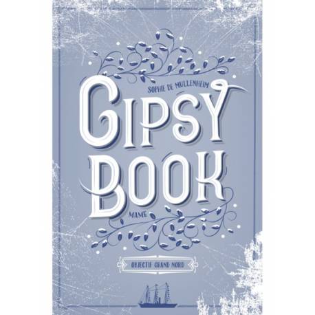 Gipsy Book - Objectif Grand Nord