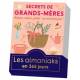 Secrets de grands-mères - Les almaniaks en 365 jours