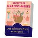 Secrets de grands-mères - Les almaniaks en 365 jours